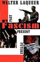 Fascism: Past, Present, Future