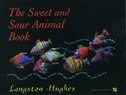 The Sweet and Sour Animal Book