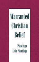 Warranted Christian Belief
