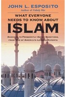 What Everyone Needs to Know about Islam