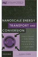 Nanoscale Energy Transport and Conversion: A Parallel Treatment of Electrons, Molecules, Phonons, and Photons