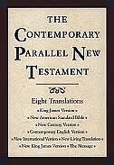 The Contemporary Parallel New Testament: King James Version BL New American Standard Bible (Updated) BL New Century Bible BL Conte