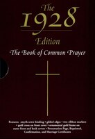 The 1928 Book Of Common Prayer