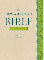 The New American Bible Revised Edition: Compact Edition