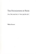 The Foundations Of Rock: From Blue Suede Shoes To Suite: Judy Blue Eyes