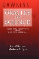 Oracles of Science: Celebrity Scientists versus God and Religion