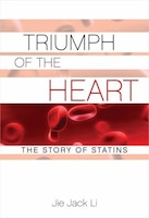 Triumph of the Heart: The Story of Statins