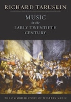 Music in the Early Twentieth Century