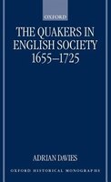 The Quakers in English Society, 1655-1725