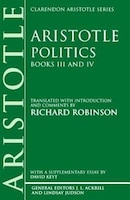 Politics: Books III and IV: Politics