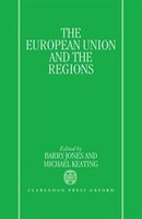 The European Union and the Regions: European Union & Regions