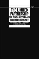 The Limited Partnership: Building a Russian-US Security Community