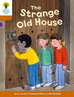 Oxford Reading Tree Biff, Chip and Kipper Stories Decode and Develop: Level 8 The Strange Old House