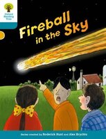 Oxford Reading Tree Biff, Chip and Kipper Stories Decode and Develop: Level 9 Fireball in the Sky