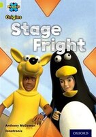 Project X Origins: Lime Book Band, Oxford Level 11 Masks and Disguises: Stage Fright