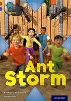 Project X Origins: Brown Book Band, Oxford Level 11 Conflict: Ant Storm