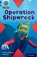 Project X Origins: Dark Blue Book Band, Oxford Level 16 Hidden Depths: Operation Shipwreck