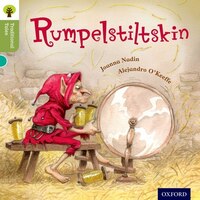 Oxford Reading Tree Traditional Tales: Level 7 Rumpelstiltskin