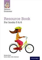 Nelson Grammar: Resource Book: For Books 5 and 6
