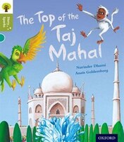 Oxford Reading Tree Story Sparks: Oxford Level 7 The Top of the Taj Mahal