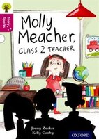 Oxford Reading Tree Story Sparks: Oxford Level 10 Molly Meacher, Class 2 Teacher