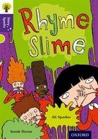 Oxford Reading Tree Story Sparks: Oxford Level 11 Rhyme Slime
