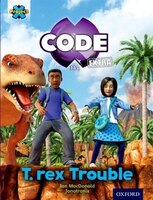 Project X CODE Extra: Turquoise Book Band, Oxford Level 7 Forbidden Valley: T-rex Trouble