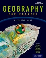Geography for Edexcel: A Level Year 1 and AS Student Book