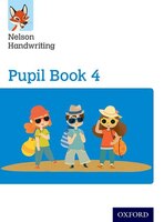 Nelson Handwriting: Year 4/Primary 5 Pupil Book 4 Pack of 15