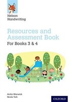 Nelson Handwriting: Year 3-4/Primary 4-5 Resources and Assessment Book for Books 3 and 4