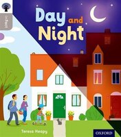 Oxford Reading Tree inFact: Oxford Level 1 Day and Night