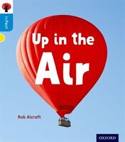 Oxford Reading Tree inFact: Oxford Level 3 Up in the Air