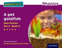 Read Write Inc. Phonics: Non-fiction Purple Set 2 Book 3 A Pet Goldfish