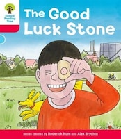 Oxford Reading Tree: Level 4: Decode and Develop More A The Good Luck Stone