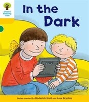 Oxford Reading Tree: Level 5: Decode and Develop More A In The Dark