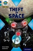 Project X Origins: Dark Blue Book Band, Oxford Level 16 Space: Theft in Space