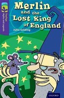 Oxford Reading Tree TreeTops Myths and Legends: Level 11 Merlin And The Lost King Of England