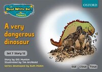 Read Write Inc. Phonics: Grey Set 7 Storybooks A Very Dangerous Dinosaur