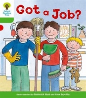 Oxford Reading Tree: Level 2: More A Decode and Develop Got a Job?