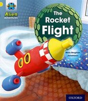 Project X: Alien Adventures Yellow: The Rocket Flight