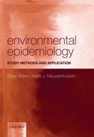 Environmental Epidemiology: Study methods and application