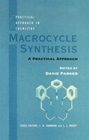 Macrocycle Synthesis: A Practical Approach