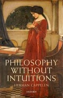 Philosophy without Intuitions