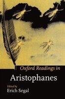 Oxford Readings in Aristophanes: Aristophanes
