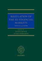 Regulation of the EU Financial Markets: MiFID II and MiFIR