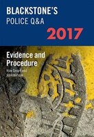 Blackstone's Police QandA: Evidence and Procedure 2017