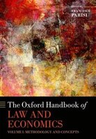 The Oxford Handbook of Law and Economics: Volume 1: Methodology and Concepts, Volume 2: Private and Commercial Law, and Volume 3: