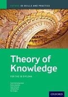 IB Theory of Knowledge: Skills and Practice