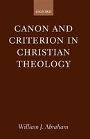 Canon and Criterion in Christian Theology: from the Fathers to Feminism