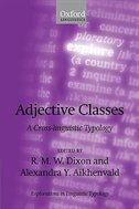 Adjective Classes: A cross-linguistic typology
